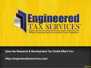 Does the Research & Development Tax Credit Affect You