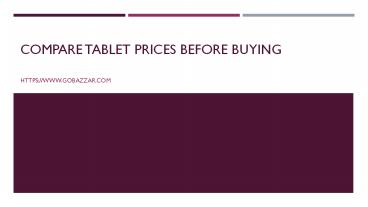 Compare Tablets Prices Online