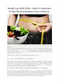 Weight Loss With PCOS - Why Is It Important To Take Recommendation from a Dietician (1) PowerPoint PPT Presentation