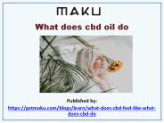 What does cbd oil do (1)
