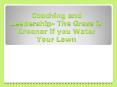 Coaching and Leadership- The Grass is Greener if you Water Your Lawn (1) PowerPoint PPT Presentation