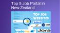 Top 5 Job Portal in New Zealand PowerPoint PPT Presentation