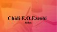 Chidi E.O.Ezeobi An Outstanding Creativity Writer PowerPoint PPT Presentation