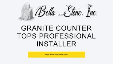 Kitchen Countertop Installers Near Me | Bella Stone, Inc