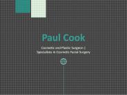 Paul Cook - Specializes in Cosmetic Facial Surgery