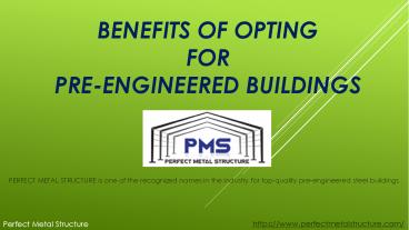 Benefits of Opting for pre-Engineered Buildings