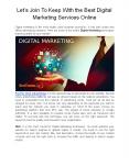 Let’s Join To Keep With the Best Digital Marketing Services Online PowerPoint PPT Presentation