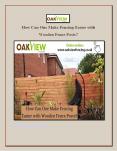 How Can One Make Fencing Easier with Wooden Fence Posts? PowerPoint PPT Presentation