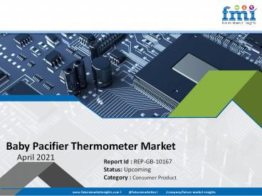 Baby Pacifier Thermometer Market