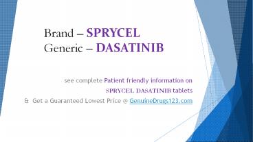 DASATINIB SPRYCEL 50 MG: Cost, Dosage, Uses & Side Effects