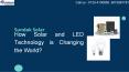 How solar energy and LED technology is changing the world? PowerPoint PPT Presentation