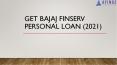 Get Bajaj Finserv Personal Loan (2021) (1) PowerPoint PPT Presentation