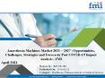 Anaesthesia Machines Market 2021: Global Industry Share, Demand, Revenue, Size, Trends PowerPoint PPT Presentation