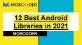 12 Best Android Libraries to Use in 2021 PowerPoint PPT Presentation