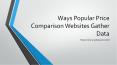 Popular Price Comparison Websites PowerPoint PPT Presentation