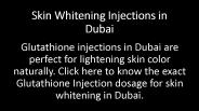 Skin Whitening Injections in Dubai