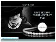 Pearlstory - Best online store for Pearl jewelry PowerPoint PPT Presentation