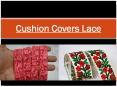 Cushion Covers Lace: Become A Designer For Home With Beautiful Laces PowerPoint PPT Presentation