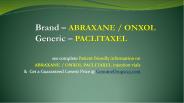 PACLITAXEL ABRAXANE: Cost, Dosage, Uses & Side Effects
