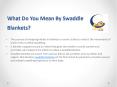 What Do You Mean By Swaddle Blankets? PowerPoint PPT Presentation
