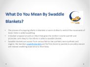 What Do You Mean By Swaddle Blankets?