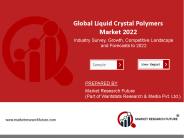 Global Liquid Crystal Polymers Market 2022