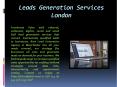 Leads Generation Services London (1) PowerPoint PPT Presentation