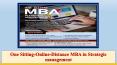 One Sitting-Online-Distance MBA in Strategic management (1) PowerPoint PPT Presentation