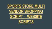 Sports Store Multi Vendor Script