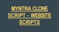 MYNTRA CLONE SCRIPT - WEBSITE SCRIPTS PowerPoint PPT Presentation