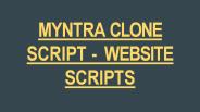 MYNTRA CLONE SCRIPT - WEBSITE SCRIPTS