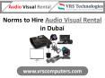 Norms to Hire Audio Visual Rentals in Dubai PowerPoint PPT Presentation