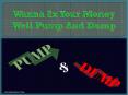 Wanna 2x Your Money? Well Pump And Dump PowerPoint PPT Presentation