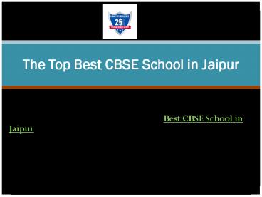 The Top Best CBSE School in Jaipur