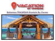 Bahamas Vacation Rentals By Owner