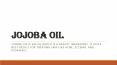 Jojoba Oil PowerPoint PPT Presentation