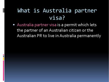 What is Australia partner visa?