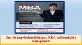 One Sitting-Online-Distance MBA in Hospitality management PowerPoint PPT Presentation