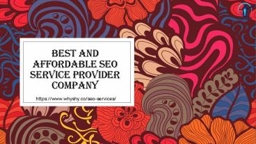 Best and Affordable SEO Service Provider Company
