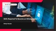 Skills Required To Become an Ethical Hacker
