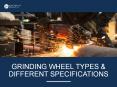 Grinding Wheel Types & Different Specifications PowerPoint PPT Presentation