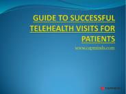 Guide To Successful Telehealth Visits For Patients