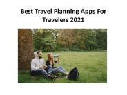 Best Travel Planning Apps For Travelers 2021