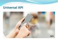 Universal API PowerPoint PPT Presentation