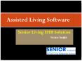 Assisted Living Software | Assisted Living Communities PowerPoint PPT Presentation