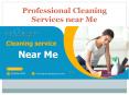 Cleaning Services, Services Near Me, Cleaning New Jersey PowerPoint PPT Presentation