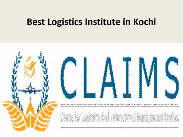 logistics course in kochi,