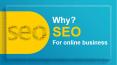 Why? SEO for online business PowerPoint PPT Presentation