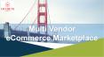 Multi Vendor eCommerce Marketplace PowerPoint PPT Presentation