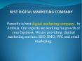 Best Digital Marketing Company PowerPoint PPT Presentation